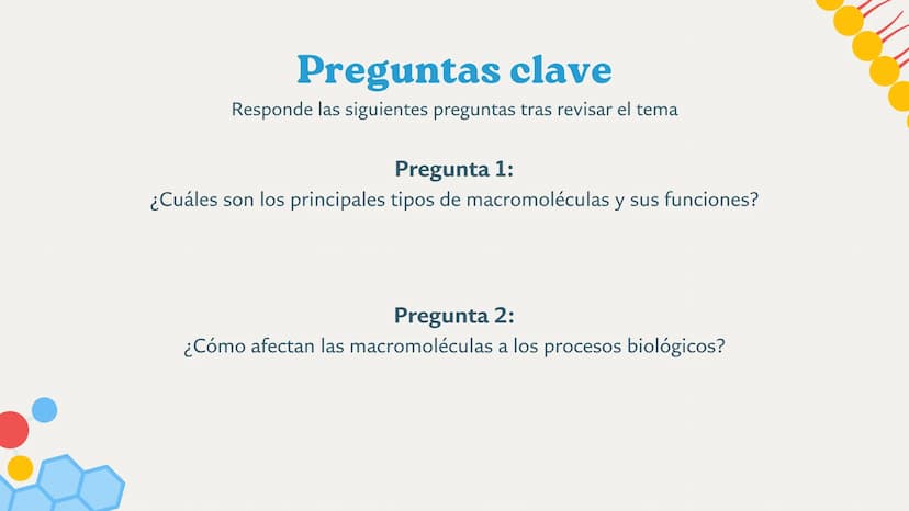MACROMOLÉCULAS Introducción
Objetivo
Explorar la estructura y función de las macromoléculas, así como su importancia en
diversos procesos bi