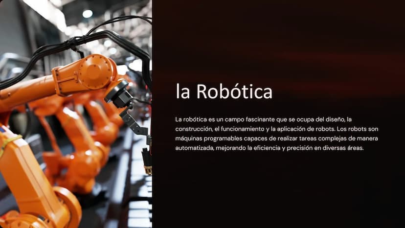 la Robótica
La robótica es un campo fascinante que se ocupa del diseño, la
construcción, el funcionamiento y la aplicación de robots. Los ro