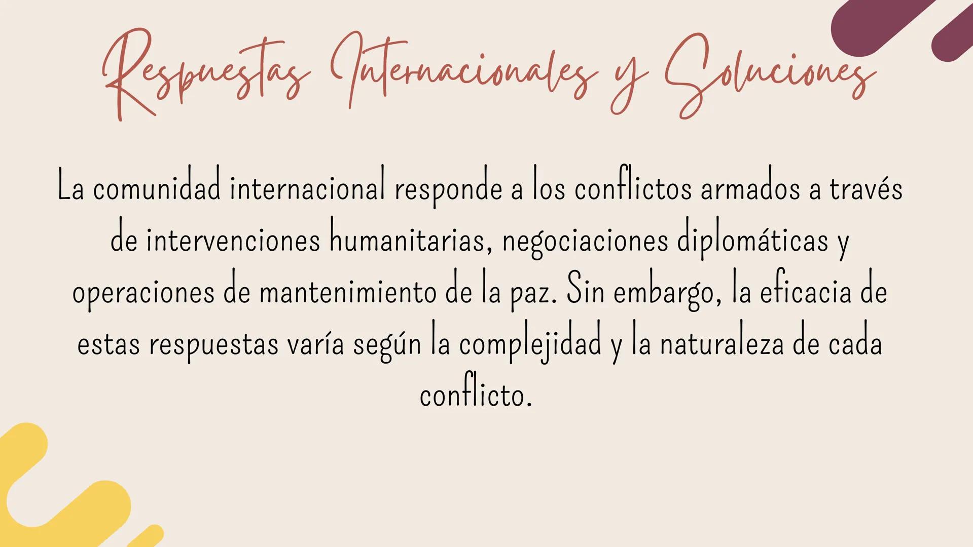 Conflictos
Armados ¿Que es?
Los conflictos armados son enfrentamientos violentos entre
grupos, ya sean naciones, facciones o comunidades. Va