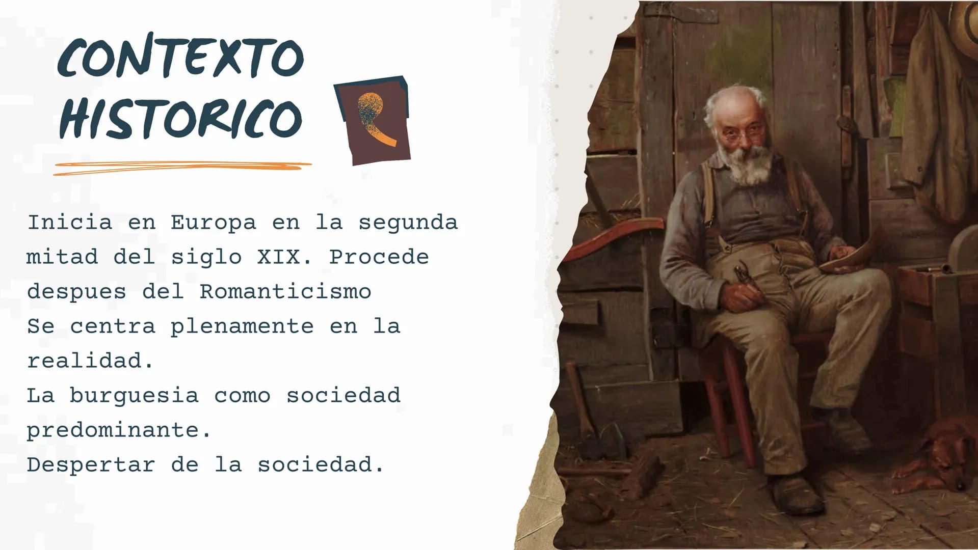 REALISMO ANTECEDENTES
-es un movimiento artístico y literario
-surgió en Francia a mediados del siglo XIX como
reacción al estilo academicis