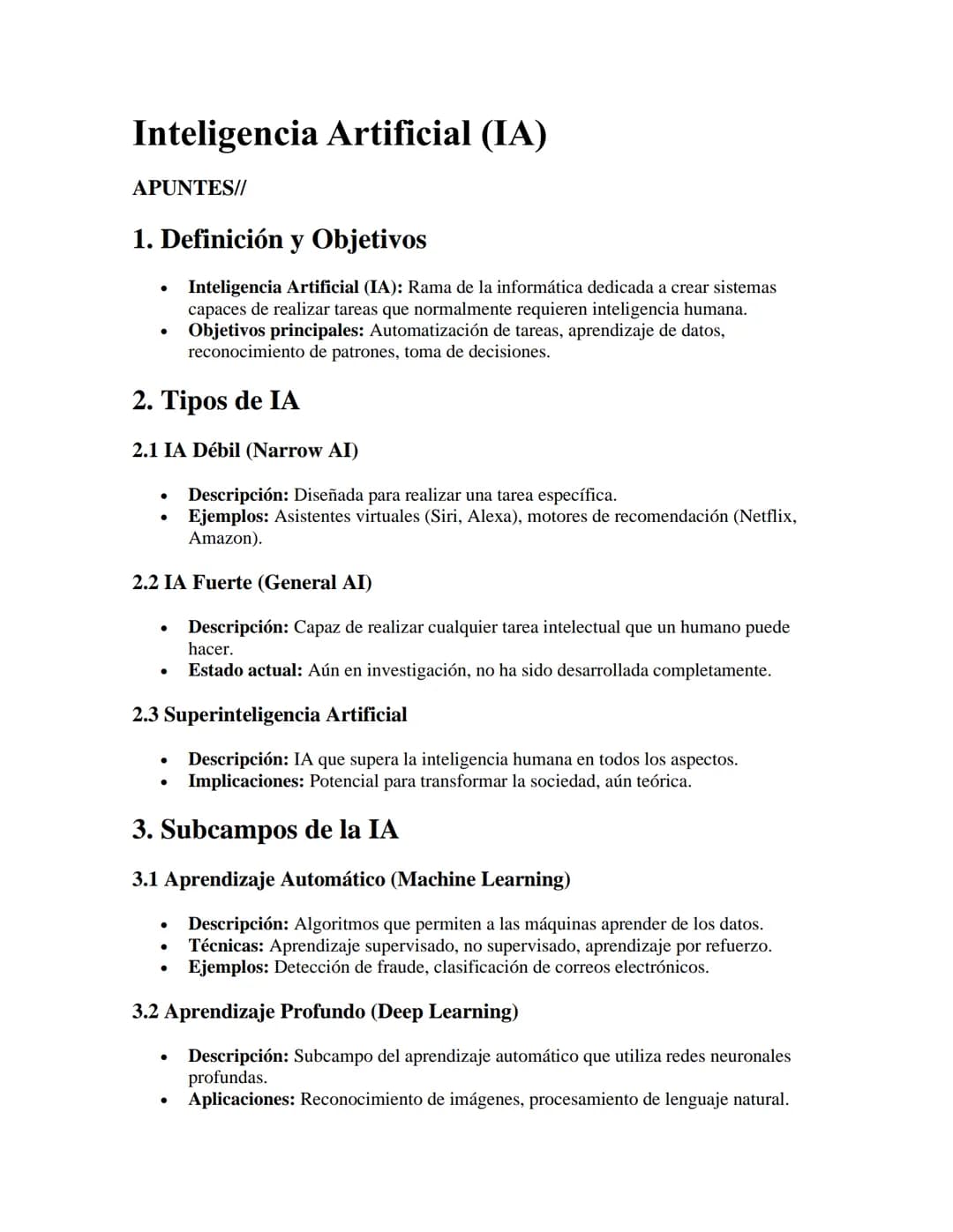 Inteligencia Artificial (IA)
APUNTES//
1. Definición y Objetivos
•
•
Inteligencia Artificial (IA): Rama de la informática dedicada a crear s