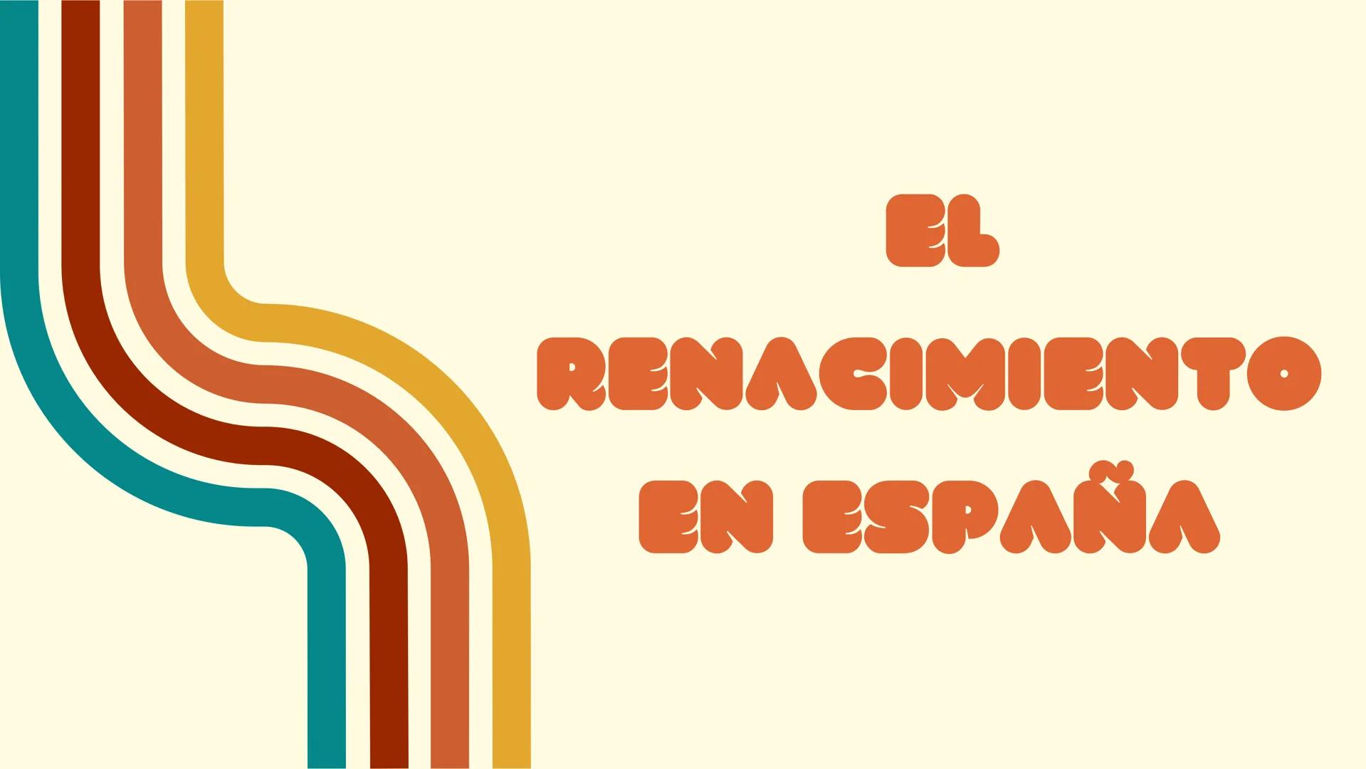 EL
RENACIMIENTO
EN ESPAÑA EL RENACIMIENTO
EN ESPAÑA
Fue un movimiento artístico y científico
originado en Italia, para el siglo XV dc, y
pos