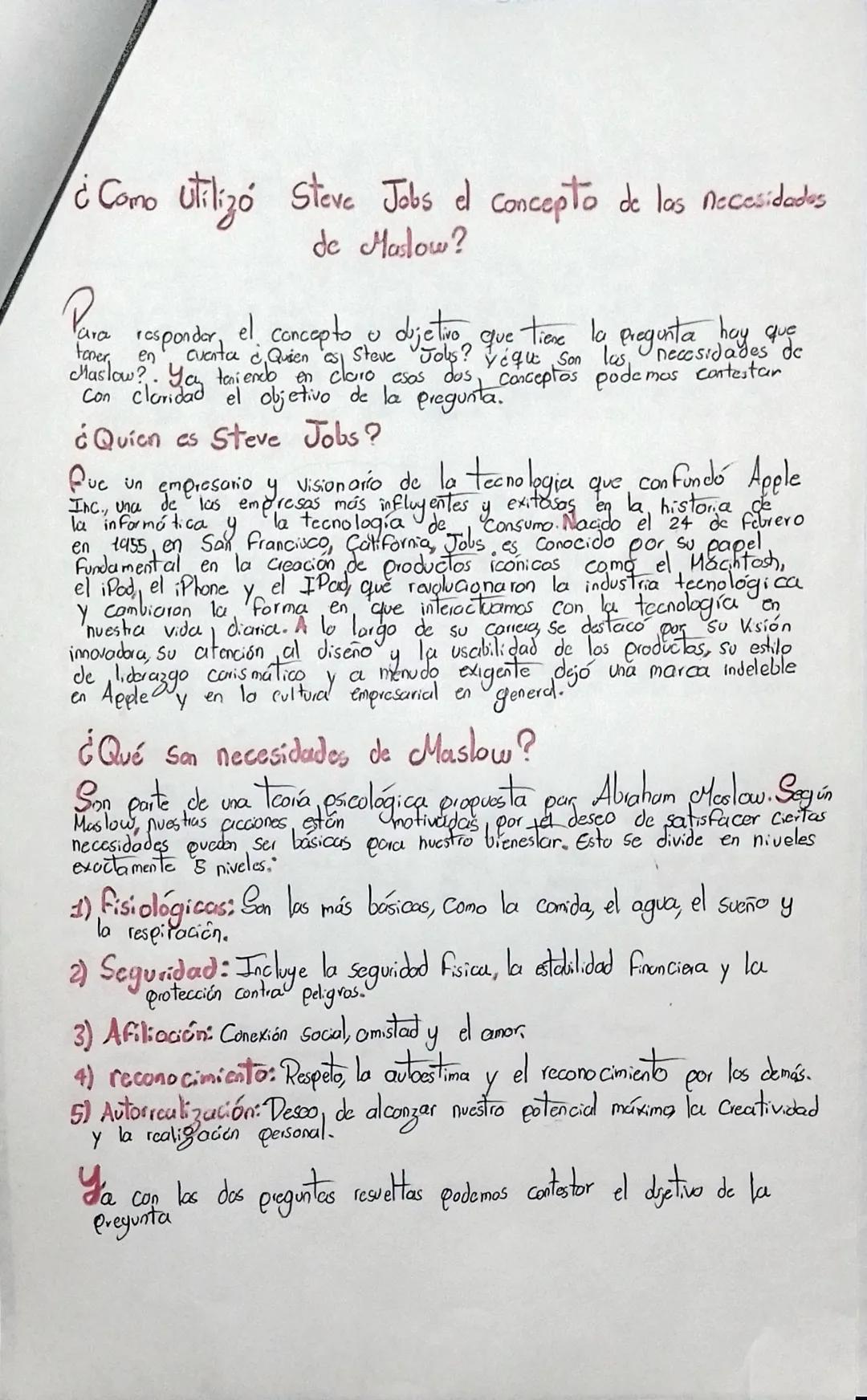 # ¿Como utilizó Steve Jobs el concepto de las necesidados
de Maslow?

Para responder, el concepto u dijetivo que tiene la pregunta hay que
t