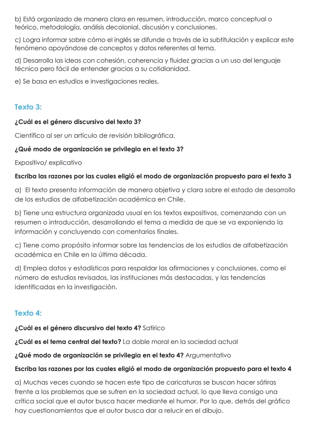 GENEROS DISCURSIVOS
Texto 1:
¿Cuál es el género discursivo del texto 1?
El género discursivo es periodístico de opinión
¿Qué modo de organiz
