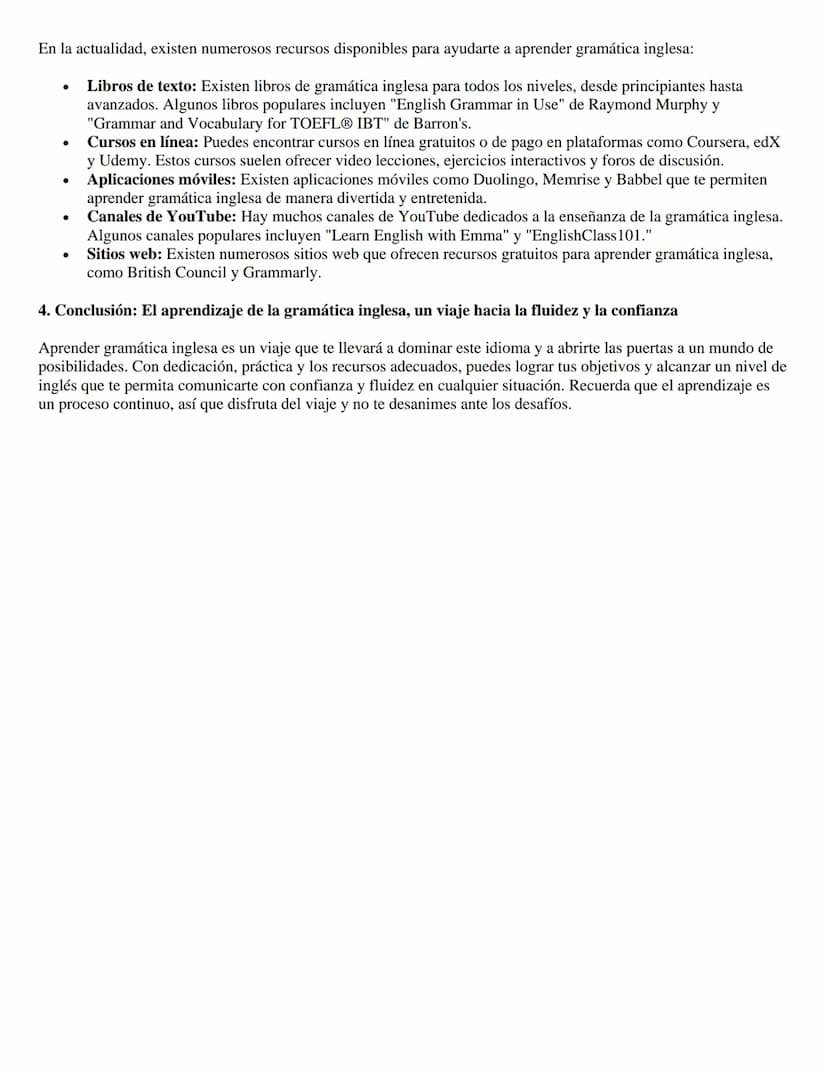 APRENDER GRAMATICA INGLESA: UN VIAJE
HACIA LA MAESTRIA DEL IDIOMA
Dominar la gramática inglesa es fundamental para expresarse con fluidez, p