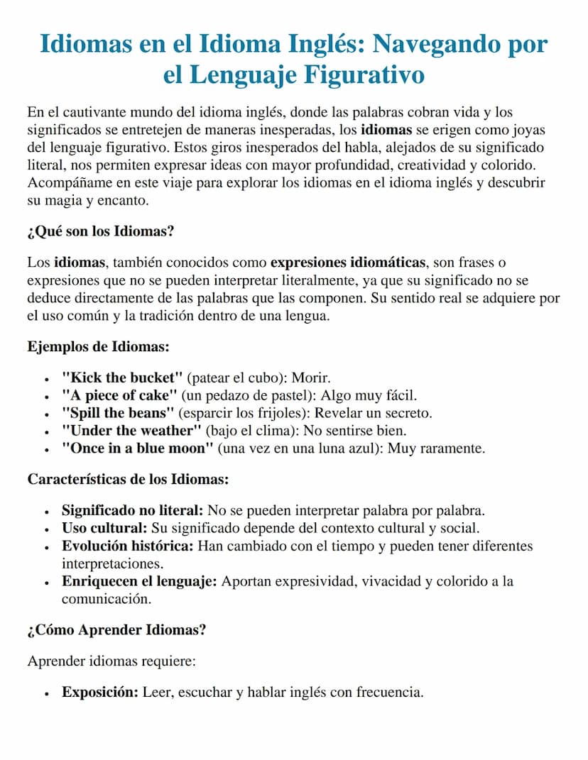 Idiomas en el Idioma Inglés: Navegando por
el Lenguaje Figurativo
En el cautivante mundo del idioma inglés, donde las palabras cobran vida y