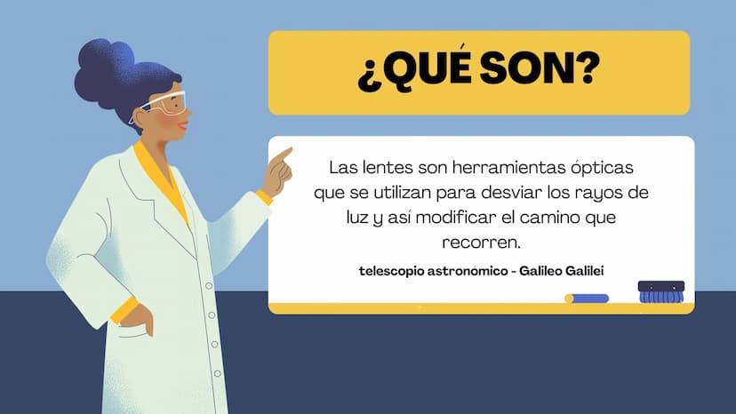 LAS LENTES
elle ¿QUÉ SON?
Las lentes son herramientas ópticas
que se utilizan para desviar los rayos de
luz y así modificar el camino que
re