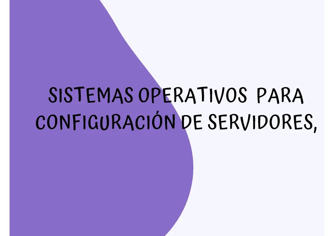 sistemas operativos  para configuración de servidores,