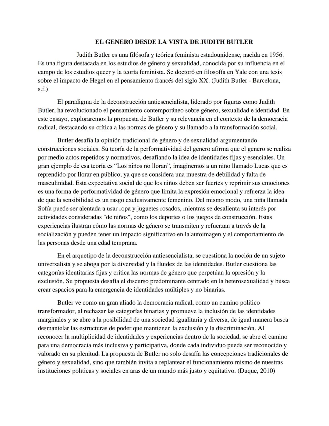 EL GENERO DESDE LA VISTA DE JUDITH BUTLER
Judith Butler es una filósofa y teórica feminista estadounidense, nacida en 1956.
Es una figura de