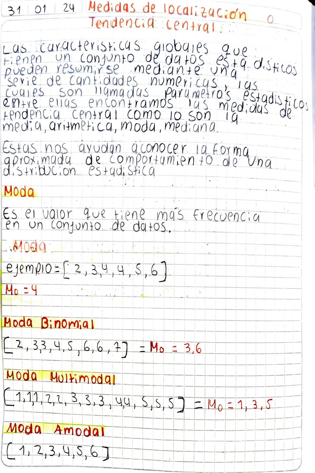 31 01
24 Medidas de localización
Tendencia central....
Las caracteristicas globales que.
Fienen un conjunto de datos estadisticos
pueden res