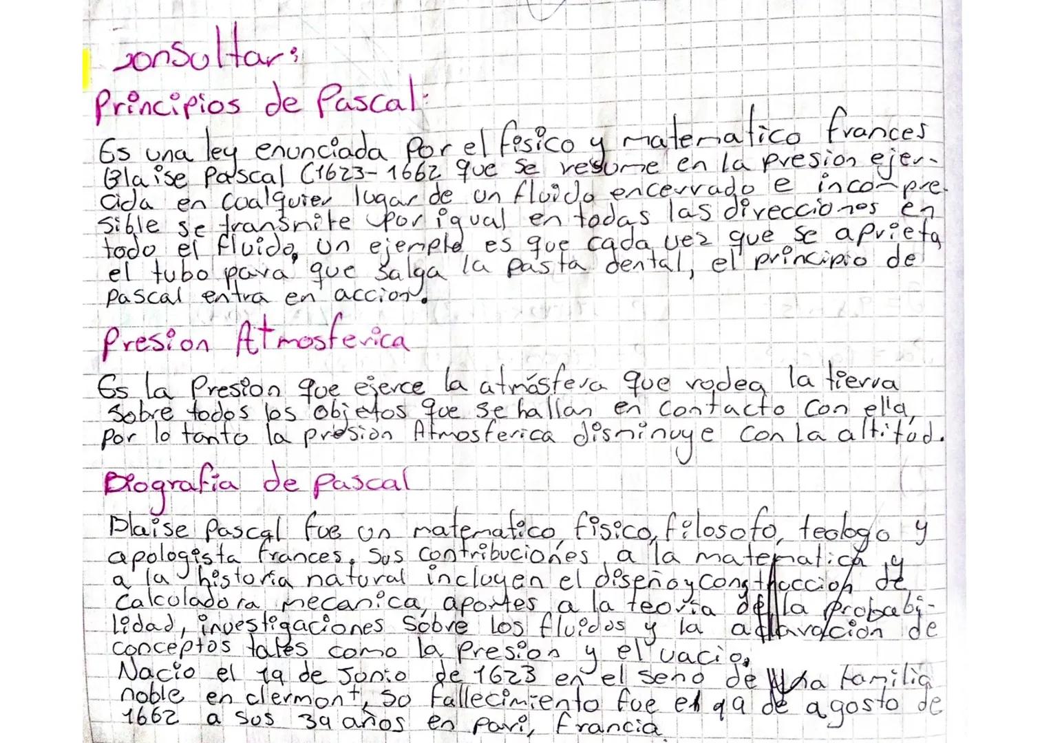 Jonsultari
Principios de Pascal:
y
6s una ley enunciada por el fisico y matematico frances
Blaise Pascal (1623-1662 que se resume en la pres