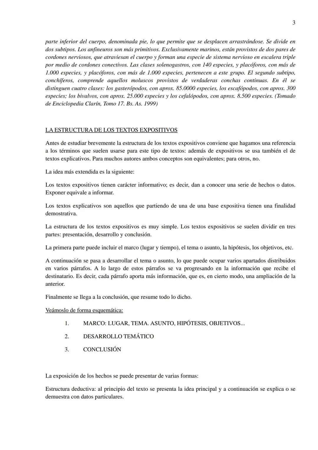 # 1

Texto Expositivo

El texto expositivo tiene como objetivo informar y difundir conocimientos (=enseñar finalidad
pedagógica) sobre un te