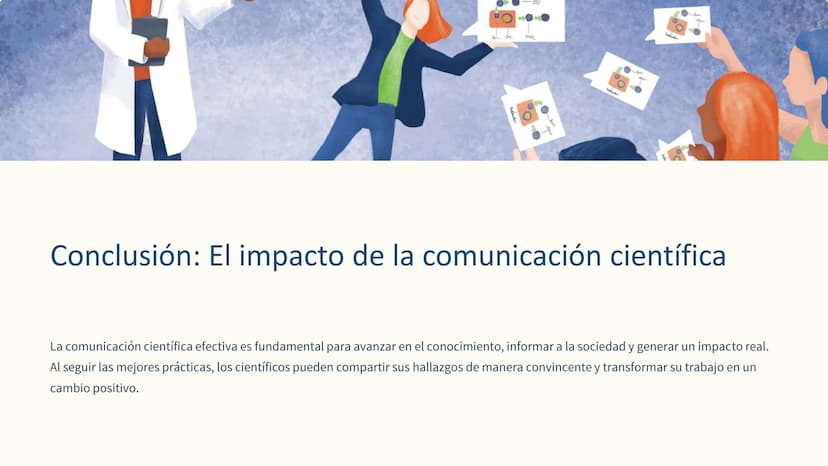 !?
SCIENCE
LITERACY
Comunicación
científica: Informes,
artículos, presentaciones
La comunicación científica es fundamental para compartir
de