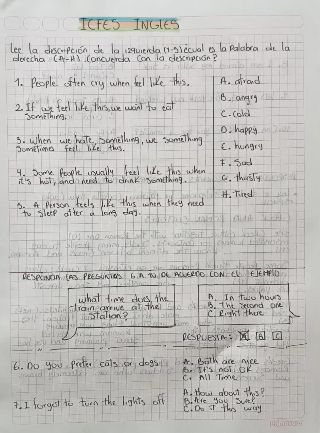 OOOCICFES INGLES
Lee la descripción de la 12quierda (1-5) ¿cual es la palabra de la
derecha (A-H) Concuerda Con la descripción?
1. People of