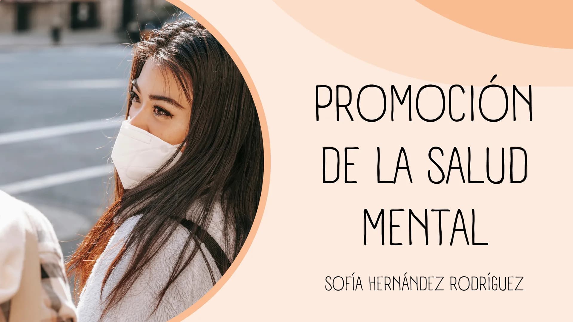PROMOCIÓN
DE LA SALUD
MENTAL
SOFÍA HERNÁNDEZ RODRÍGUEZ ¿QUÉ ES LA SALUD
MENTAL?
La salud mental incluye nuestro bienestar emocional,
psicoló