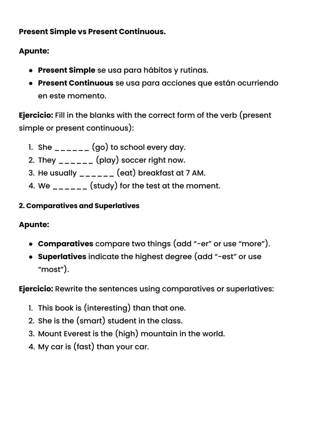 Present Simple vs Present Continuous.
Apunte:
• Present Simple se usa para hábitos y rutinas.
• Present Continuous se usa para acciones que 