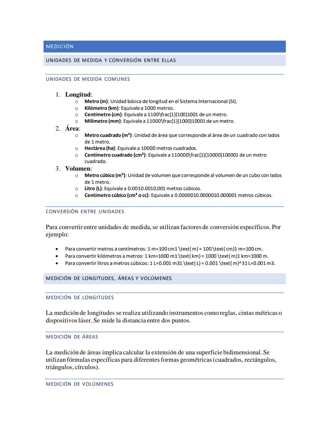 MEDICIÓN
UNIDADES DE MEDIDA Y CONVERSIÓN ENTRE ELLAS
UNIDADES DE MEDIDA COMUNES
1. Longitud:
о Metro (m): Unidad básica de longitud en el Si