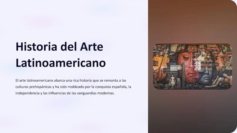 Historia del Arte
Latinoamericano
El arte latinoamericano abarca una rica historia que se remonta a las
culturas prehispánicas y ha sido mol