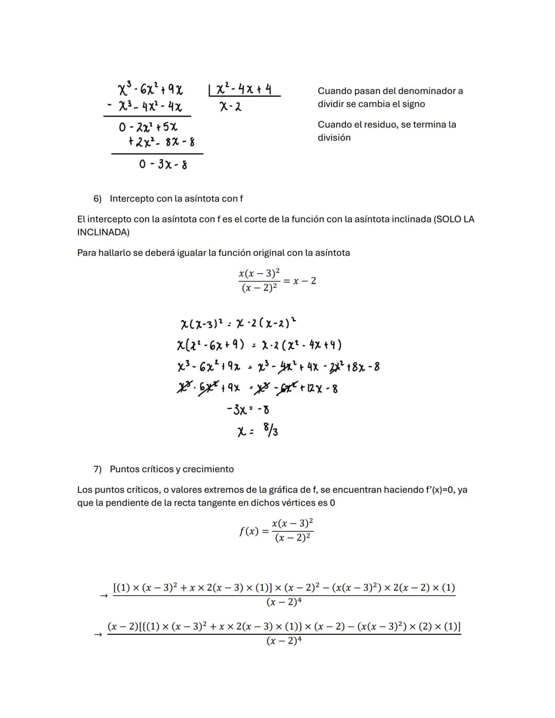 Estudio de función
Esta explicación se hará junto con el ejemplo
x(x-3)²
(x-2)2
1) Dominio de f
El dominio de una función es el conjunto de 