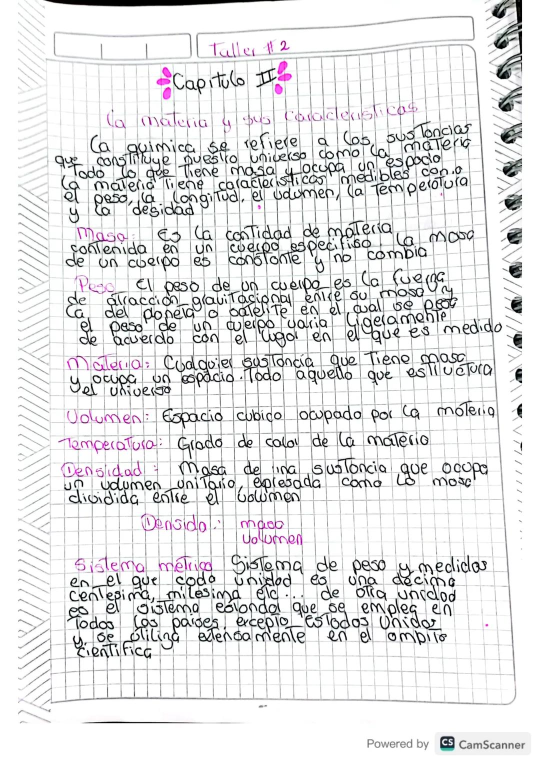 Taller #2
• Capitulo II'
(a materia y sus caraclensticas
(a quimica se refiere a los sus Toncias
que constituye nuestro universo como ca mat