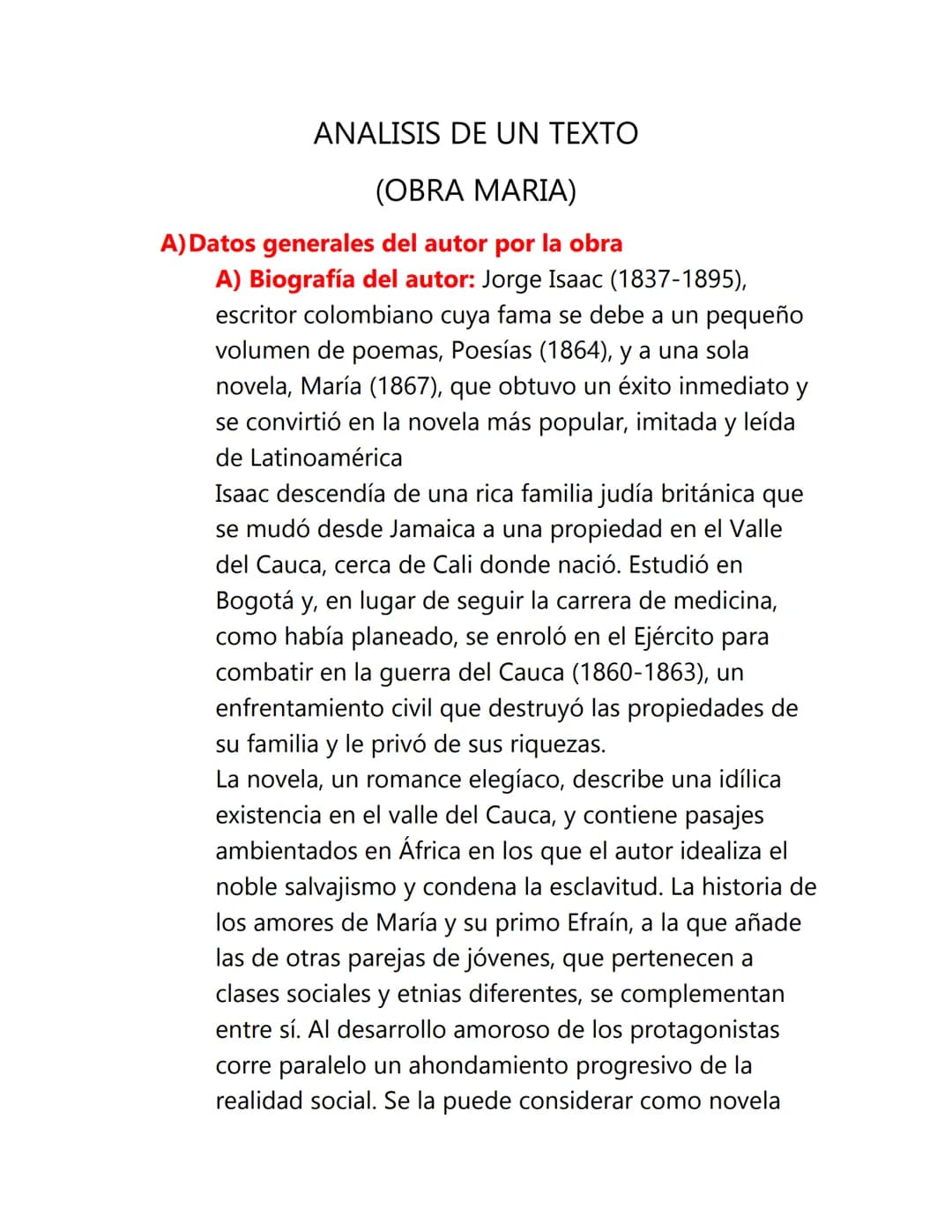 ANALISIS DE UN TEXTO
(OBRA MARIA)
A) Datos generales del autor por la obra
A) Biografía del autor: Jorge Isaac (1837-1895),
escritor colombi