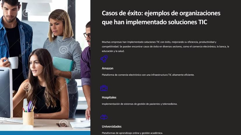 las Tecnologías de la
Información y
Comunicación (TIC)
Las Tecnologías de la Información y Comunicación (TIC) son un conjunto de
herramienta