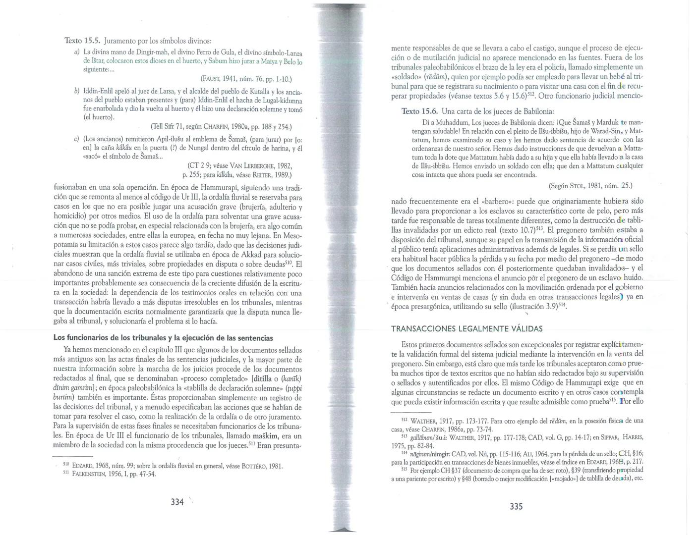 La elección hecha por Hammurapi era sin duda parte de una política delibera-
da de unificación, expresada de forma triunfal en el prólogo de