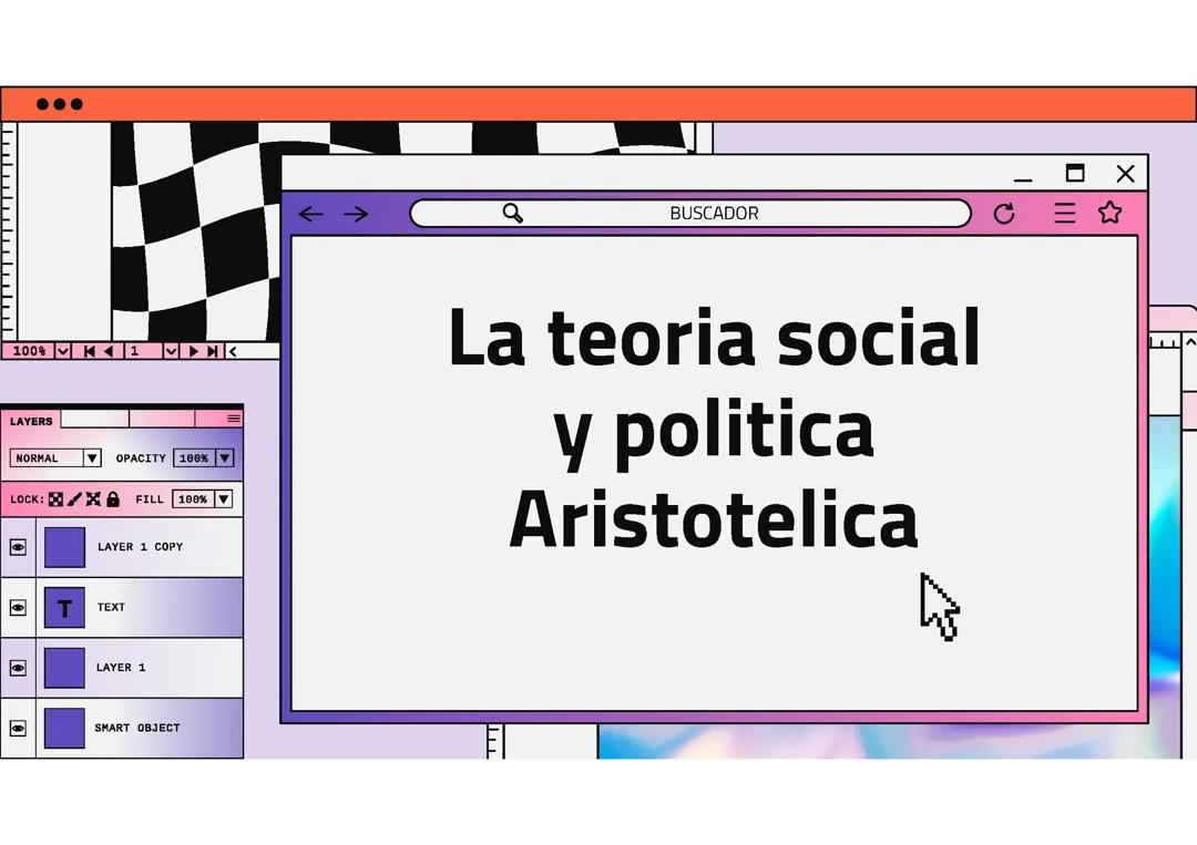 La Teoría Social y Política de Aristóteles - Explicación Sencilla