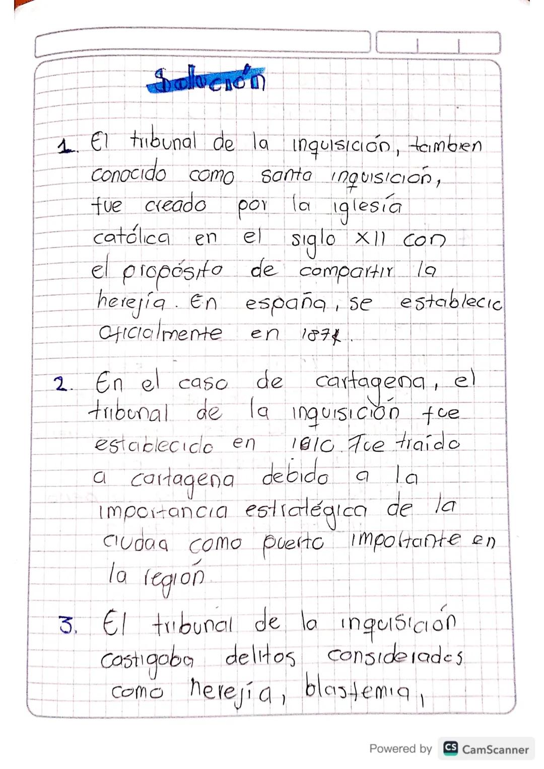 Solución

1. El tribunal de la inquisición, tambien
   conocido como santa inquisición,
   tue creado por la iglesía
   católica en el siglo