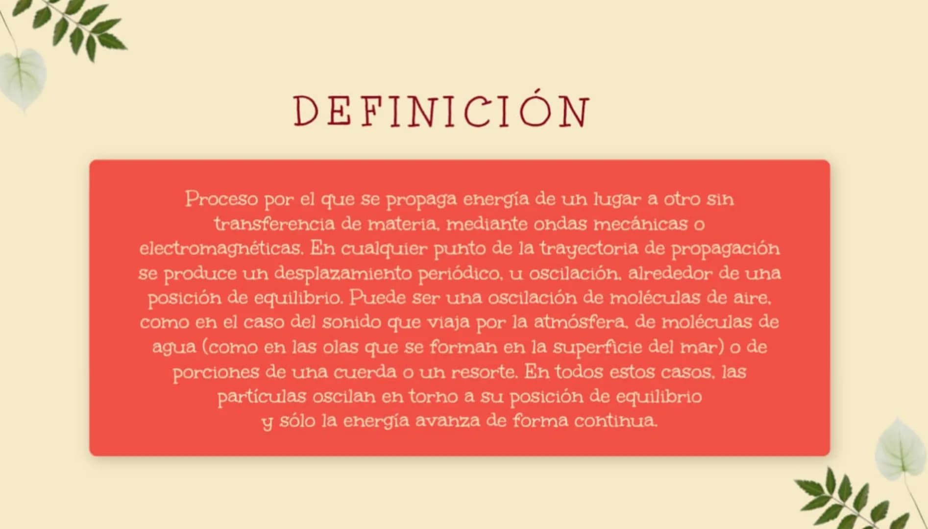 MOVIMIENTO
ONDULATORIO
Frente de onda' INTRODUCCIÓN
JUSTIFICACIÓN
DESARROLLO DEL TEMA
DEFINICIÓN.
•CARACTERISTICAS.
TIPOS DE ONDAS.
CUÁLES S