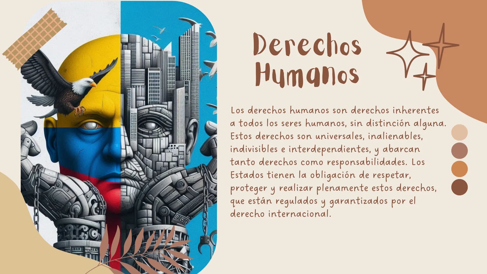 Los Derechos
Humanos:
Principios
universales
Por: Valery Rodelo
33 Derechos
Humanos
Los derechos humanos son derechos inherentes
a todos los