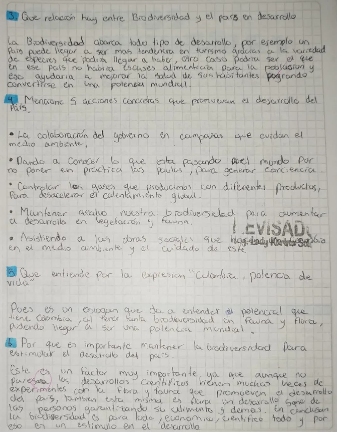 BIODIVERSIDAD
Que es Biodiversidad
Es la variedad de la vida que esta organizada en niveles
biologico, esta abarca diferentes tipos de espec