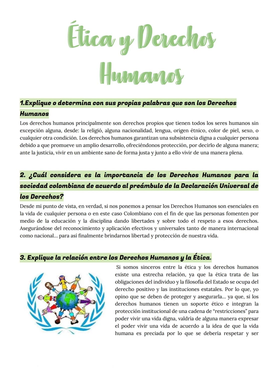 Ética y Derechos
Humanos
1.Explique o determina con sus propias palabras que son los Derechos
Humanos
Los derechos humanos principalmente so