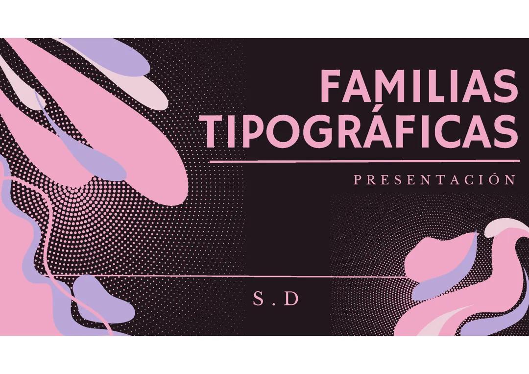 Familias tipográficas 