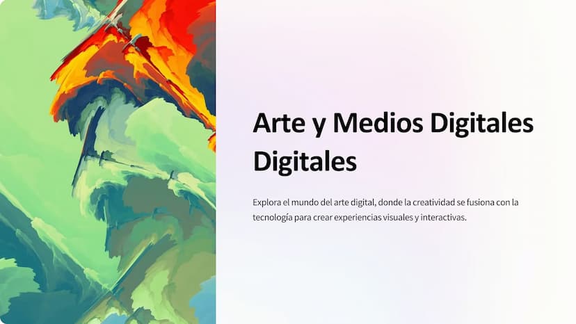 Arte y Medios Digitales
Digitales
Explora el mundo del arte digital, donde la creatividad se fusiona con la
tecnología para crear experienci