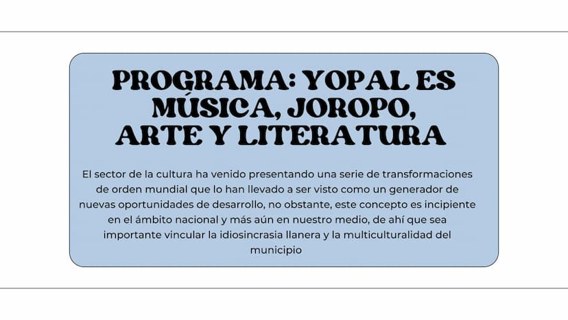 ALEJANDRA SIERRA
PLAN DE DESAROLLO
H H
)(
MUNICIPAL DE
YOPAL YOPAL
Yopal, municipio capital del departamento de Casanare, goza de
una posici