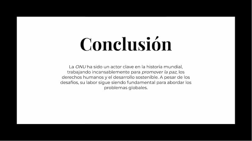 Un repaso
histórico de la
ONU Introducción
La Organización de las Naciones Unidas
(ONU) es un organismo internacional
que busca promover la 