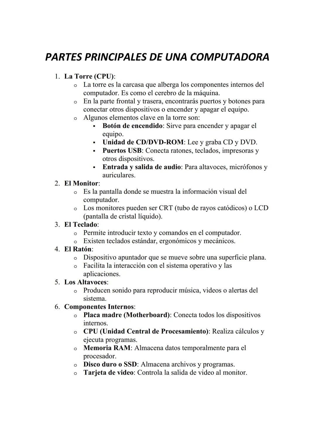 PARTES PRINCIPALES DE UNA COMPUTADORA
1. La Torre (CPU):
0
о
о
La torre es la carcasa que alberga los componentes internos del
computador. E