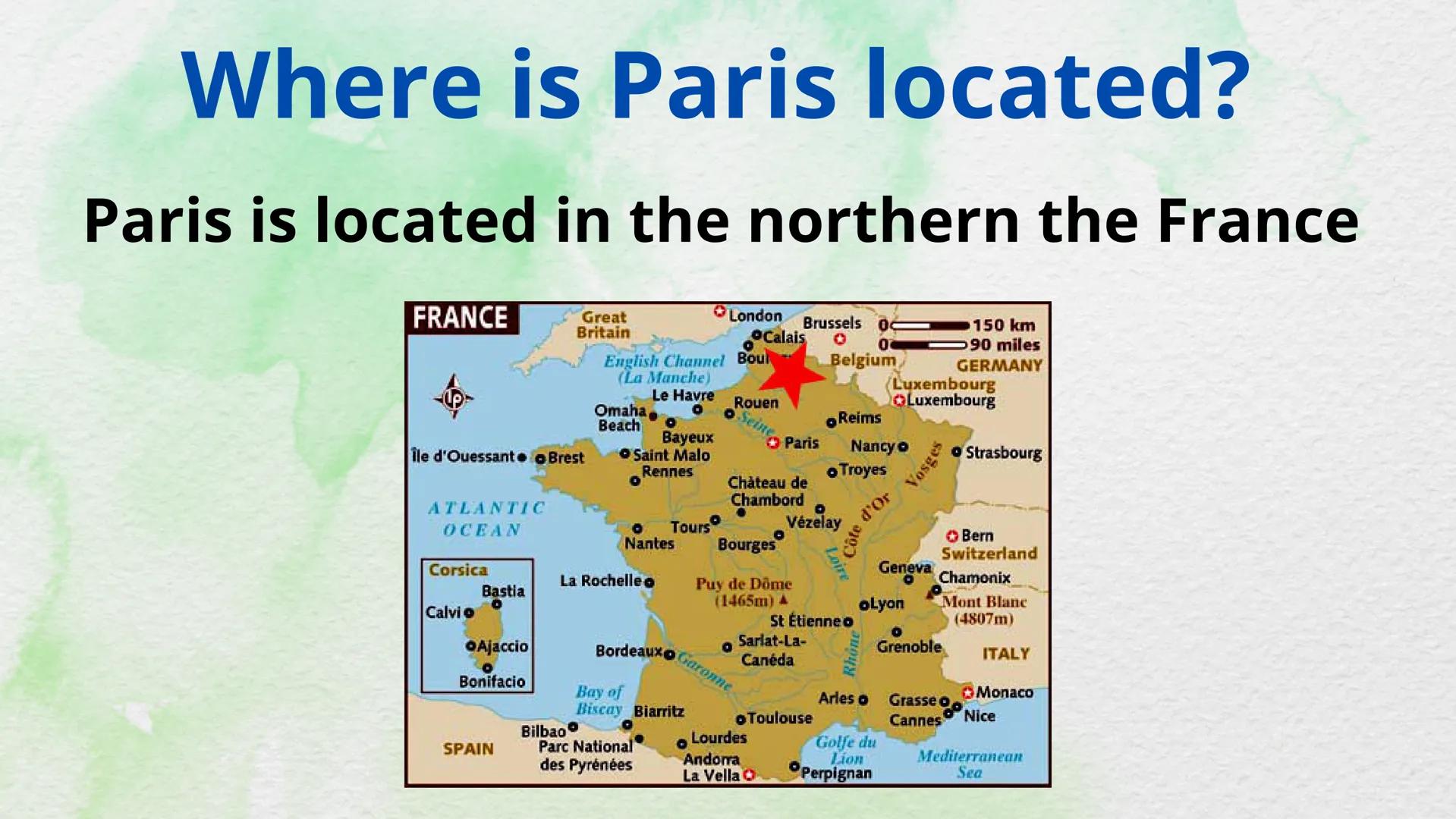 My ideal holiday
destination What is my ideal holiday
vacation destination?
The name of My favorite holiday
destinations is Paris
LEL Where 