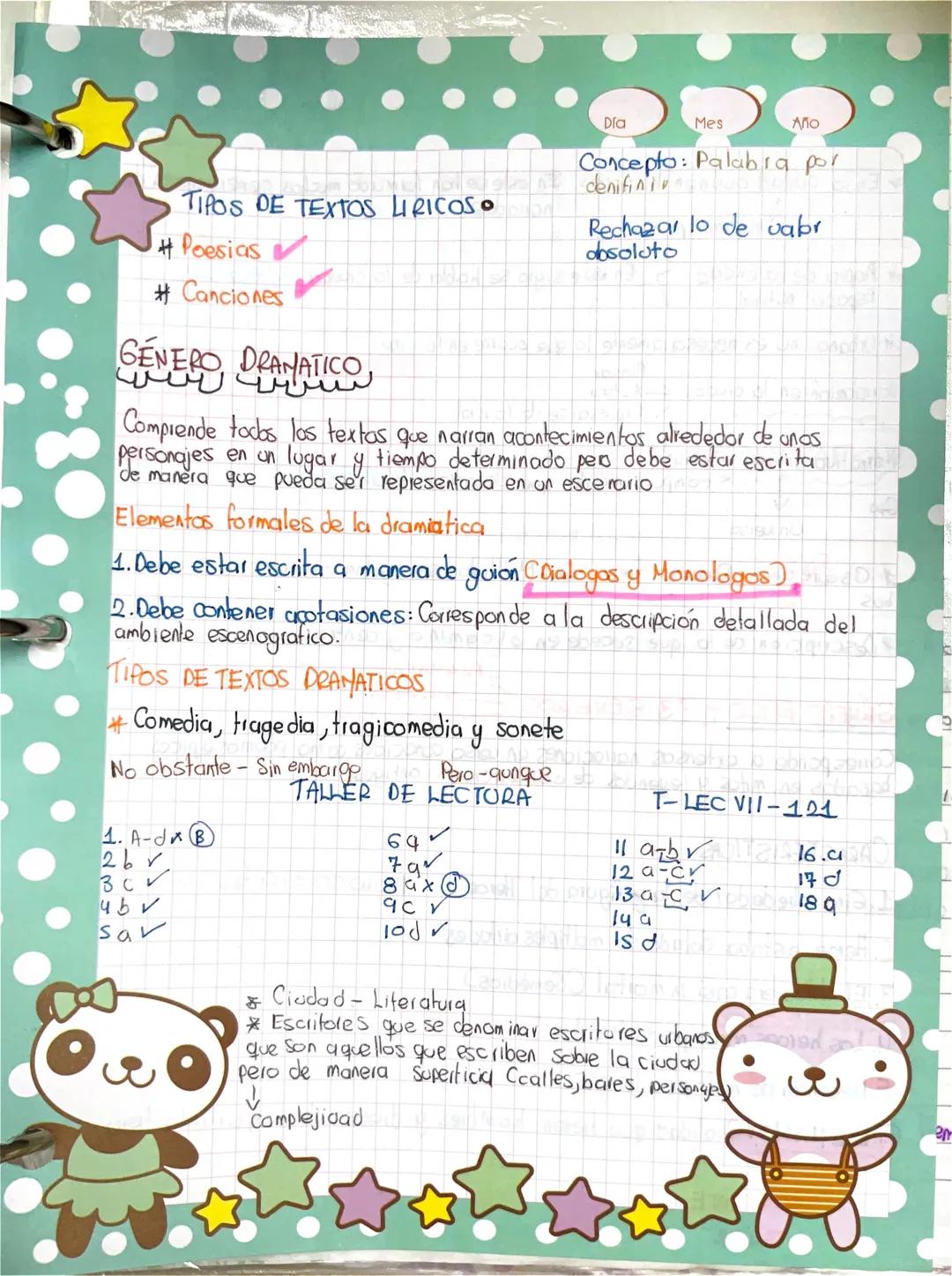 Día
Mes
Año
TIPOS DE TEXTOS LIRICOS.
#Poesias
#Canciones
GENERO DRAMATICO,
Concepto: Palabra por
deni fini
Rechazar lo de vabr
dbsoluto
Comp