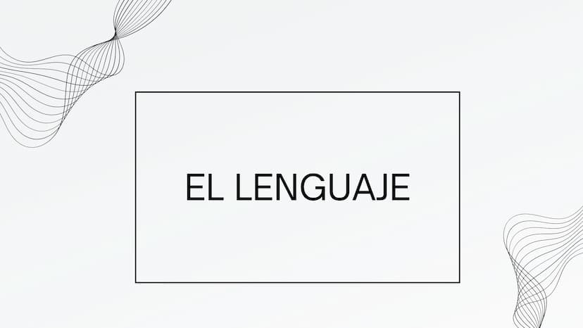EL LENGUAJE ¿Qué es el Lenguaje?
El lenguaje es un sistema de comunicación
estructurado que puede ser tanto natural
como artificial. Incluye