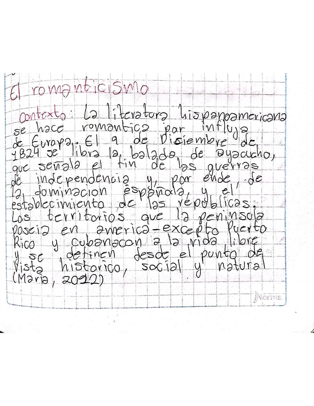 # romanticismo

contexto: La literatura hispanoamericana
se hace romantica par influja
de Europa. El a de Diciembre de
1824 je libra la, bal