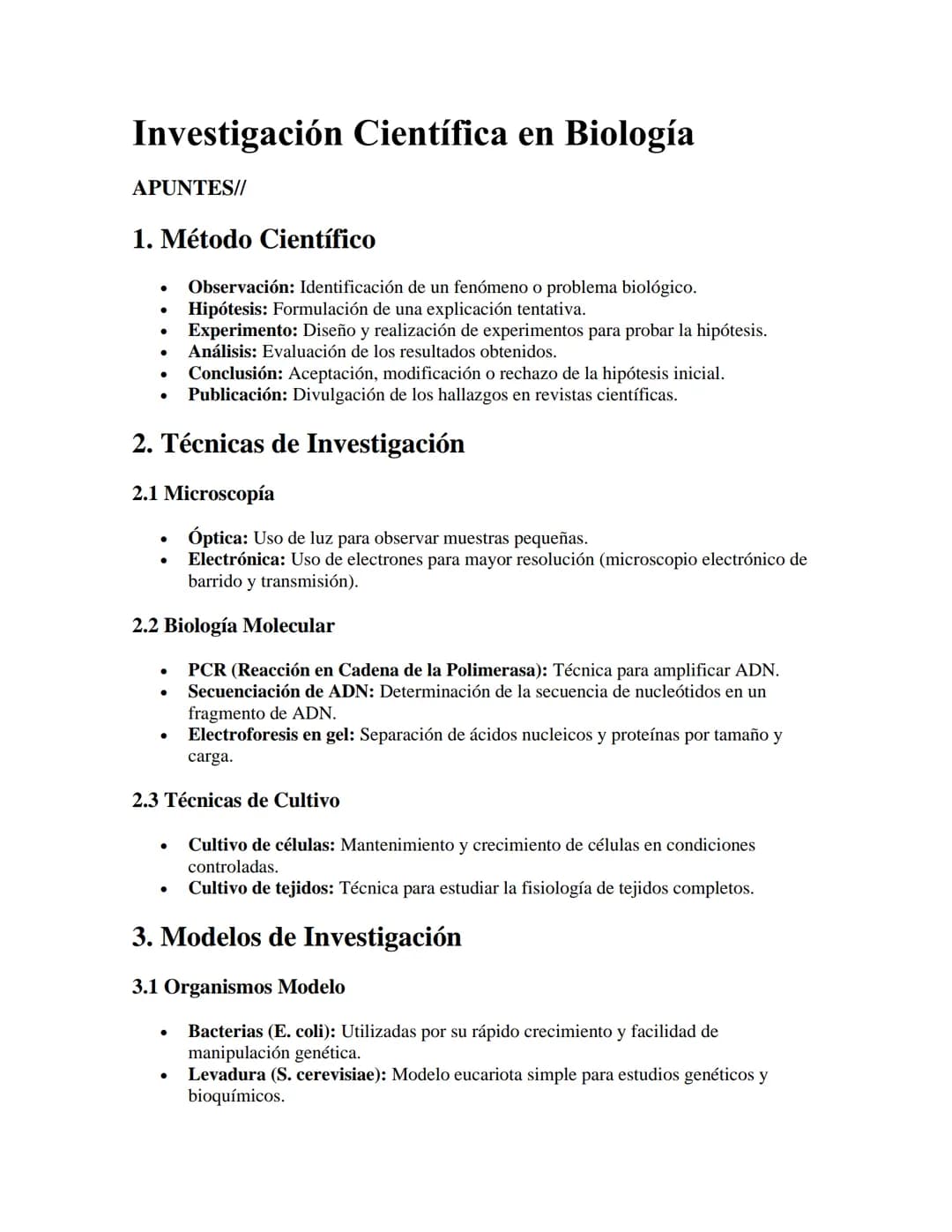 Investigación Científica en Biología
APUNTES//
1. Método Científico
•
•
•
•
•
Observación: Identificación de un fenómeno o problema biológic