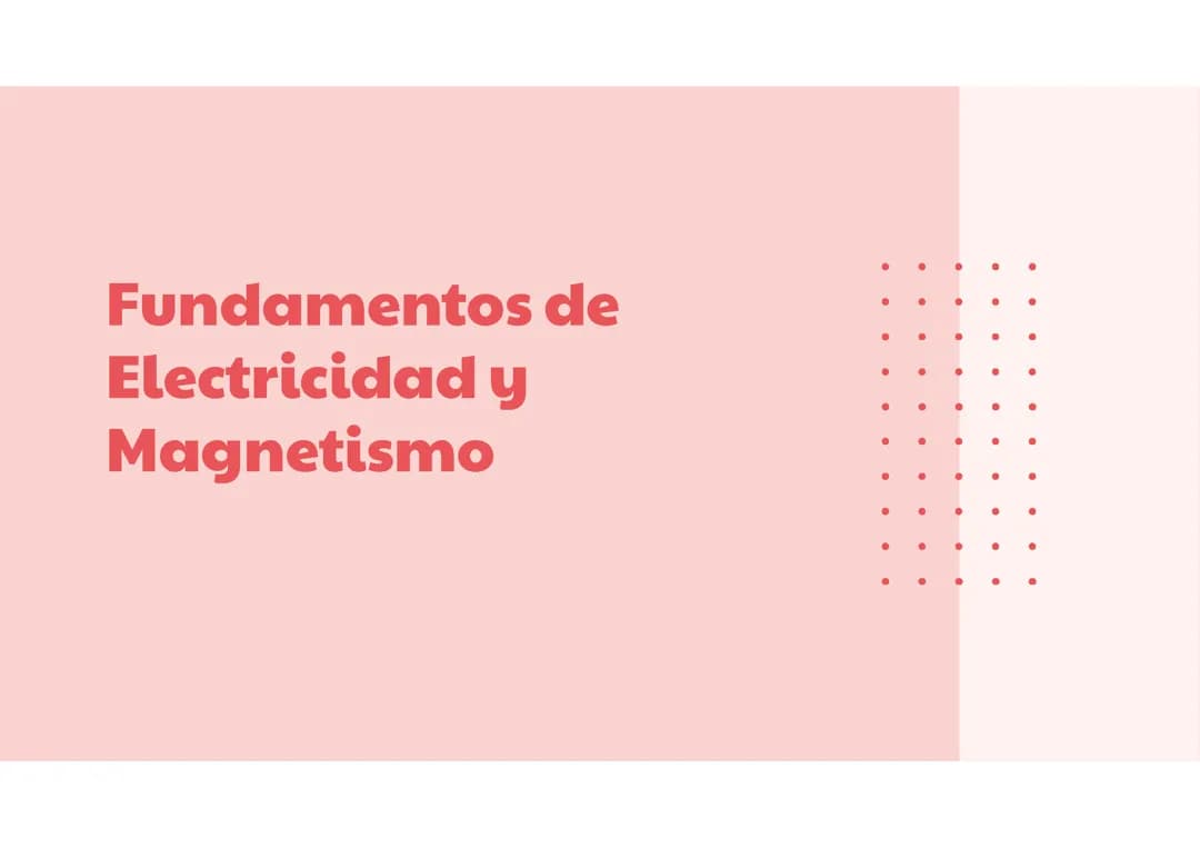 Electricidad y magnetismo