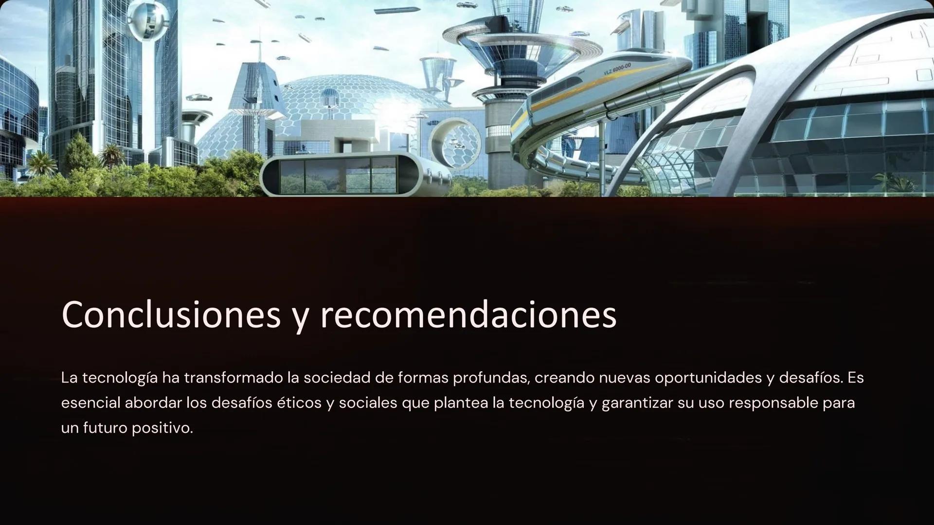 Impacto Social de
la Tecnología
DISSON
DISS
La tecnología ha transformado la vida humana en innumerables
maneras, generando un impacto socia