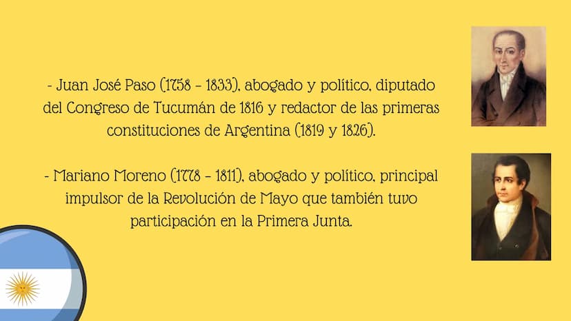 La independencia de
Argentina
Mariana Romero
Historia
n n n
" PERSONAJES IMPORTANTES
- Cornelio Saavedra: (1759 - 1829), presidente de la Pr