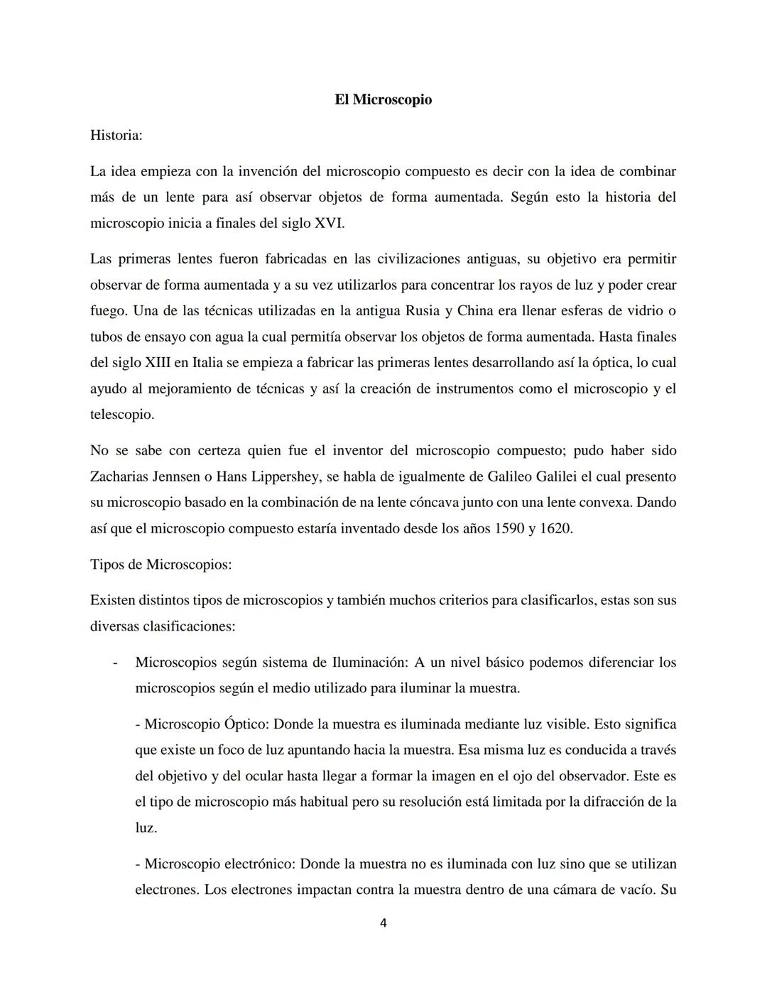 Tabla de contenido
El Microscopio..
Historia.....
Tipos de Microscopios.
Microscopio según sistema de iluminación....
Microscopio óptico..
M