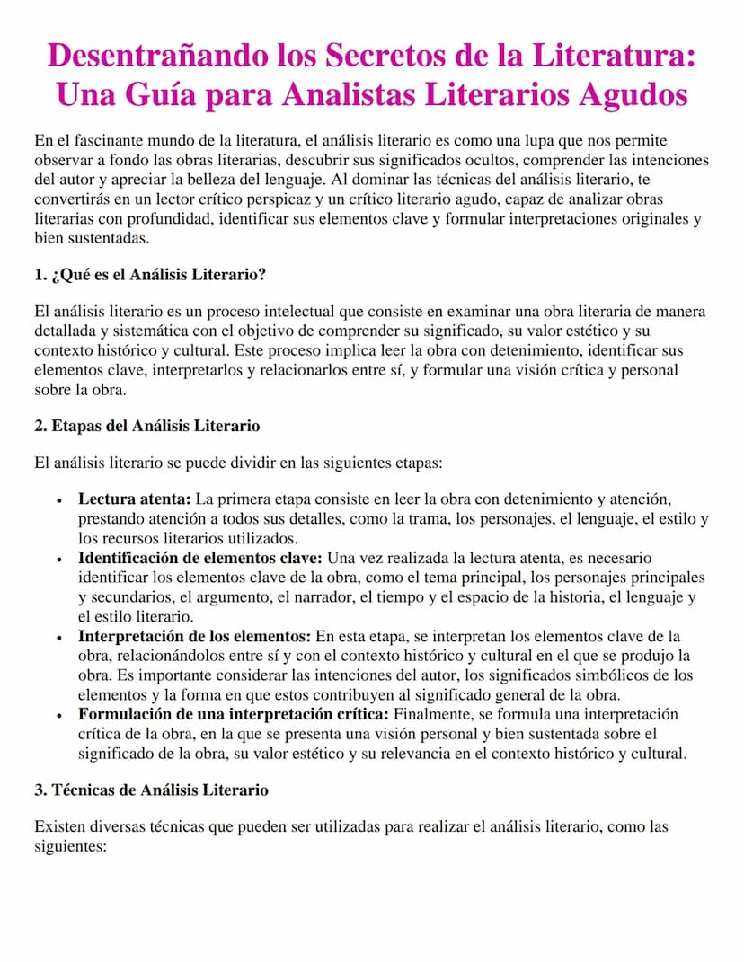 Desentrañando los Secretos de la Literatura:
Una Guía para Analistas Literarios Agudos
En el fascinante mundo de la literatura, el análisis 