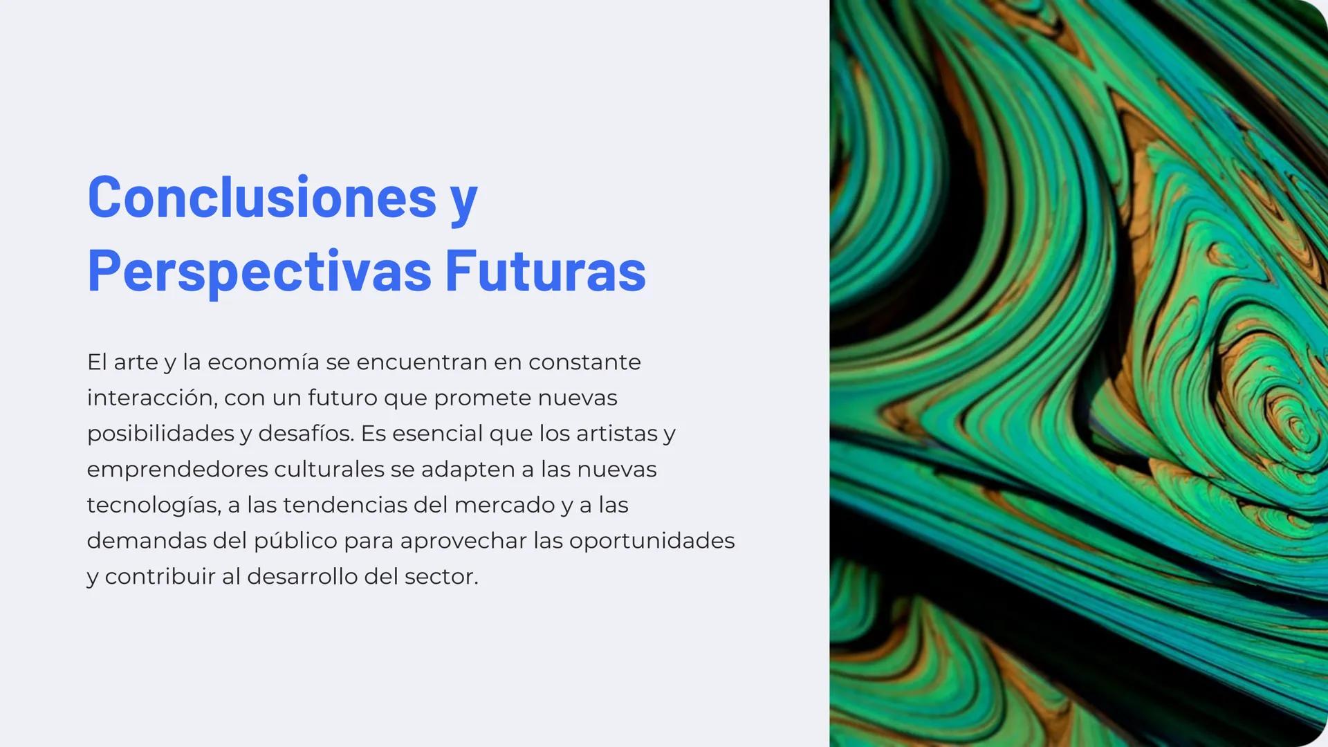 # Arte y Economía:
Industrias
Culturales, Mercado
del Arte y
Emprendimiento

La relación entre el arte y la economía es una interacción comp