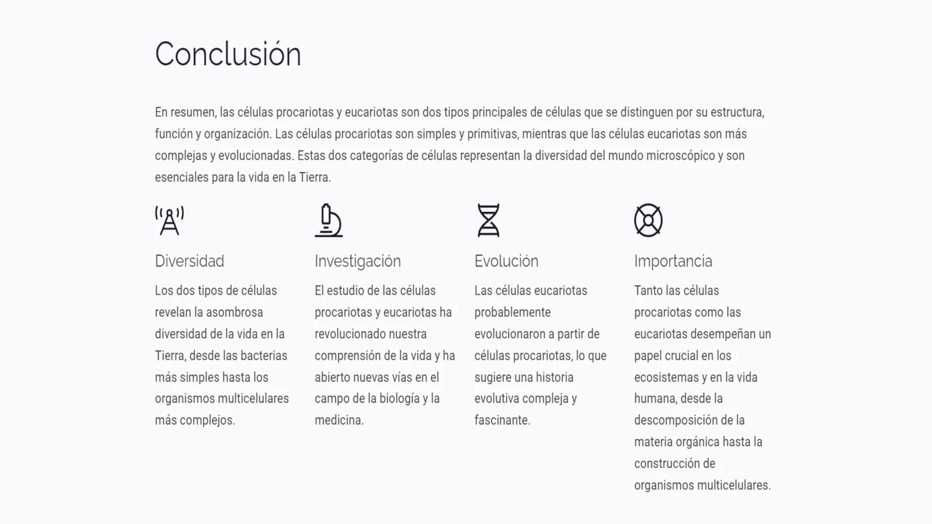 Introducción a los
tipos de células
La célula es la unidad fundamental de la vida. Todos los organismos vivos, desde
los más simples hasta l